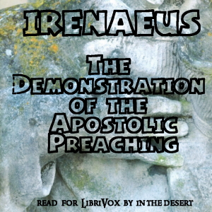 The Demonstration of the Apostolic Preaching - Irenaeus Audiobooks - Free Audio Books | Knigi-Audio.com/en/