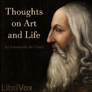 Thoughts on Art and Life - Leonardo DA VINCI Audiobooks - Free Audio Books | Knigi-Audio.com/en/