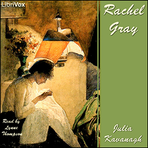 Rachel Gray - Julia KAVANAGH Audiobooks - Free Audio Books | Knigi-Audio.com/en/