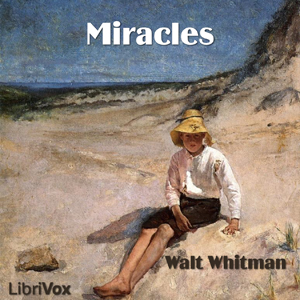 Miracles - Walt Whitman Audiobooks - Free Audio Books | Knigi-Audio.com/en/