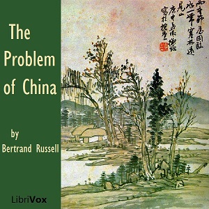 The Problem of China - Bertrand Russell Audiobooks - Free Audio Books | Knigi-Audio.com/en/