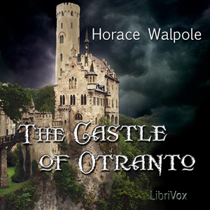 The Castle of Otranto - Horace WALPOLE Audiobooks - Free Audio Books | Knigi-Audio.com/en/