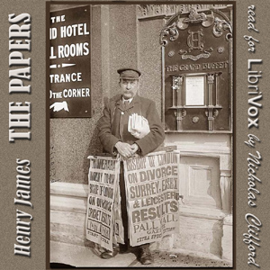 The Papers - Henry James Audiobooks - Free Audio Books | Knigi-Audio.com/en/