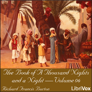 The Book of A Thousand Nights and a Night (Arabian Nights), Volume 06 - Anonymous Audiobooks - Free Audio Books | Knigi-Audio.com/en/