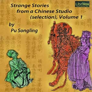 Strange Stories From a Chinese Studio (selections from Volume 1) - Songling Pu Audiobooks - Free Audio Books | Knigi-Audio.com/en/