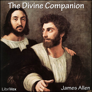 The Divine Companion - James Allen Audiobooks - Free Audio Books | Knigi-Audio.com/en/