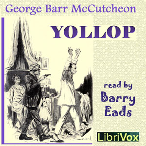 Yollop - George Barr McCutcheon Audiobooks - Free Audio Books | Knigi-Audio.com/en/