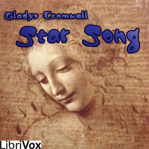 Star Song - Gladys CROMWELL Audiobooks - Free Audio Books | Knigi-Audio.com/en/