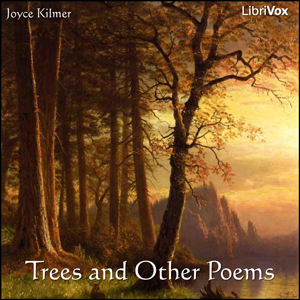 Trees and Other Poems - Joyce KILMER Audiobooks - Free Audio Books | Knigi-Audio.com/en/