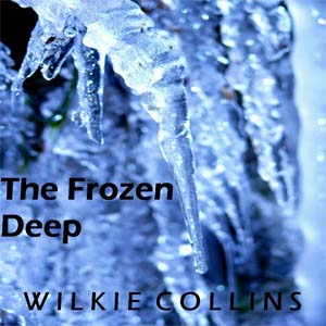 The Frozen Deep - Wilkie Collins Audiobooks - Free Audio Books | Knigi-Audio.com/en/