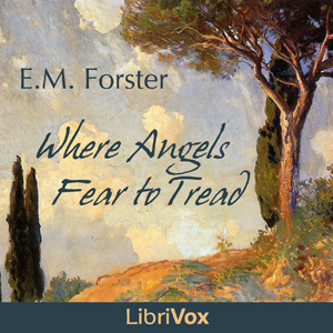 Where Angels Fear to Tread - E. M. Forster Audiobooks - Free Audio Books | Knigi-Audio.com/en/