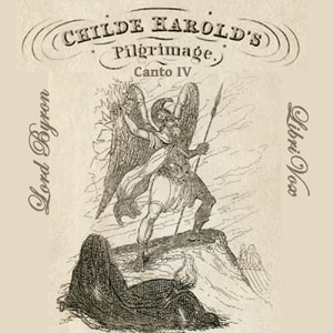 Childe Harold's Pilgrimage: Canto IV - George Gordon, Lord Byron Audiobooks - Free Audio Books | Knigi-Audio.com/en/