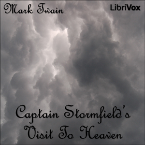 Extract from Captain Stormfield's Visit to Heaven - Mark Twain Audiobooks - Free Audio Books | Knigi-Audio.com/en/