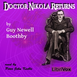 Doctor Nikola Returns - Guy Boothby Audiobooks - Free Audio Books | Knigi-Audio.com/en/