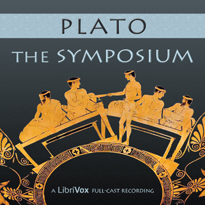 The Symposium (version 2) (dramatic reading) - Plato Audiobooks - Free Audio Books | Knigi-Audio.com/en/