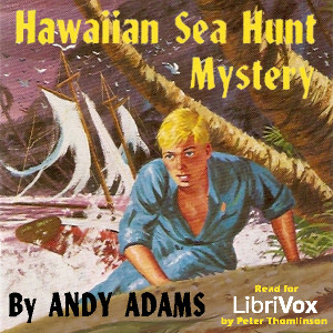 Hawaiian Sea Hunt Mystery - Andy ADAMS Audiobooks - Free Audio Books | Knigi-Audio.com/en/