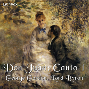 Don Juan, Canto 1 - George Gordon, Lord Byron Audiobooks - Free Audio Books | Knigi-Audio.com/en/