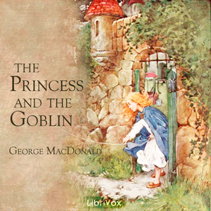 The Princess and the Goblin - George MacDonald Audiobooks - Free Audio Books | Knigi-Audio.com/en/