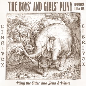 The Boys' and Girls' Pliny Vol. 2 - Pliny the Elder Audiobooks - Free Audio Books | Knigi-Audio.com/en/