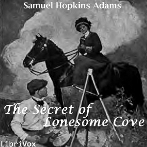 The Secret of Lonesome Cove - Samuel Hopkins ADAMS Audiobooks - Free Audio Books | Knigi-Audio.com/en/