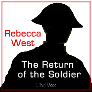 The Return of the Soldier - Rebecca WEST Audiobooks - Free Audio Books | Knigi-Audio.com/en/