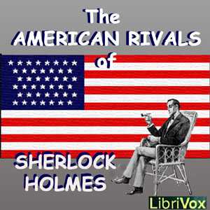 The American Rivals of Sherlock Holmes - Various Audiobooks - Free Audio Books | Knigi-Audio.com/en/