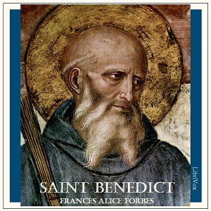 Saint Benedict - Frances Alice Forbes Audiobooks - Free Audio Books | Knigi-Audio.com/en/