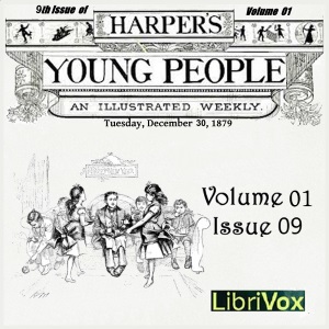 Harper's Young People, Vol. 01, Issue 09, Dec. 30, 1879 - Various Audiobooks - Free Audio Books | Knigi-Audio.com/en/