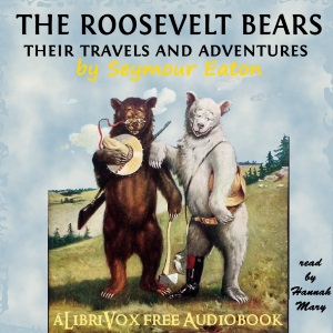 The Roosevelt Bears - Seymour Eaton Audiobooks - Free Audio Books | Knigi-Audio.com/en/