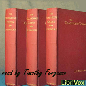 The Gladstone Colony: An Unwritten Chapter of Australian History - James Francis HOGAN Audiobooks - Free Audio Books | Knigi-Audio.com/en/