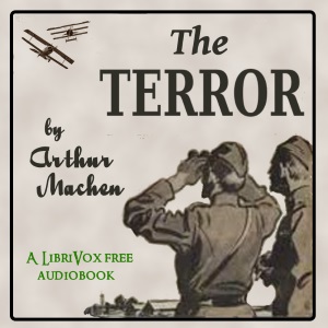 The Terror: A Mystery - Arthur Machen Audiobooks - Free Audio Books | Knigi-Audio.com/en/