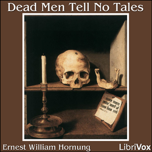 Dead Men Tell No Tales - E. W. Hornung Audiobooks - Free Audio Books | Knigi-Audio.com/en/