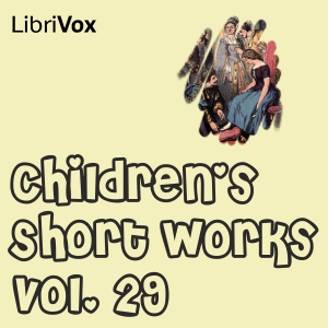 Children's Short Works, Vol. 029 Audiobooks - Free Audio Books | Knigi-Audio.com/en/