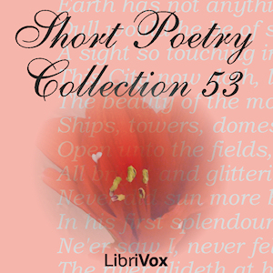 Short Poetry Collection 053 - Various Audiobooks - Free Audio Books | Knigi-Audio.com/en/