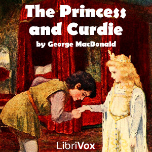 The Princess and Curdie (Version 2) - George MacDonald Audiobooks - Free Audio Books | Knigi-Audio.com/en/