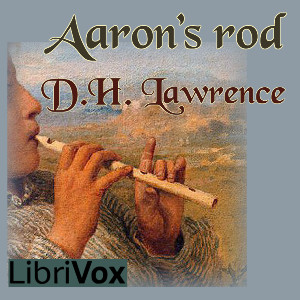 Aaron's Rod - D. H. Lawrence Audiobooks - Free Audio Books | Knigi-Audio.com/en/