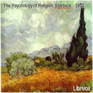 The Psychology of Religion - Edwin Diller STARBUCK Audiobooks - Free Audio Books | Knigi-Audio.com/en/