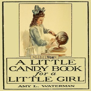 A Little Candy Book for a Little Girl - Amy Lane WATERMAN Audiobooks - Free Audio Books | Knigi-Audio.com/en/