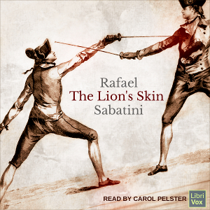 The Lion's Skin - Rafael Sabatini Audiobooks - Free Audio Books | Knigi-Audio.com/en/