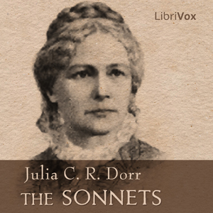 The Sonnets - Julia Caroline Dorr Audiobooks - Free Audio Books | Knigi-Audio.com/en/