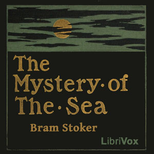 The Mystery of the Sea - Bram Stoker Audiobooks - Free Audio Books | Knigi-Audio.com/en/