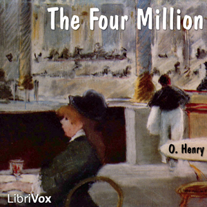 The Four Million - O. Henry Audiobooks - Free Audio Books | Knigi-Audio.com/en/