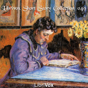 Short Story Collection Vol. 049 - Various Audiobooks - Free Audio Books | Knigi-Audio.com/en/