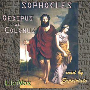 Oedipus at Colonus (Jebb Translation) - Sophocles Audiobooks - Free Audio Books | Knigi-Audio.com/en/