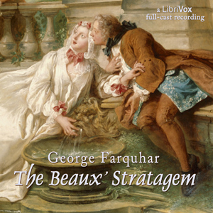The Beaux Stratagem - George Farquhar Audiobooks - Free Audio Books | Knigi-Audio.com/en/
