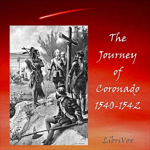The Journey of Coronado - Pedro de CASTAÑEDA Audiobooks - Free Audio Books | Knigi-Audio.com/en/