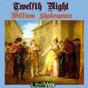 Twelfth Night (version 2) - William Shakespeare Audiobooks - Free Audio Books | Knigi-Audio.com/en/
