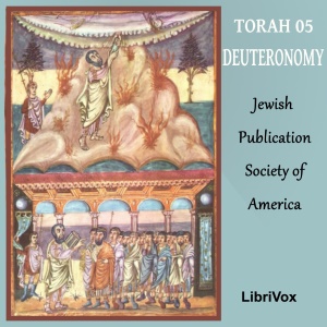 Torah (JPSA) 05: Deuteronomy - Jewish Publication Society of America Audiobooks - Free Audio Books | Knigi-Audio.com/en/