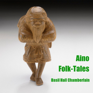 Aino Folk-Tales - Basil Hall CHAMBERLAIN Audiobooks - Free Audio Books | Knigi-Audio.com/en/