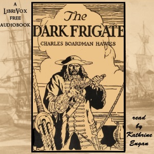 The Dark Frigate - Charles Boardman HAWES Audiobooks - Free Audio Books | Knigi-Audio.com/en/